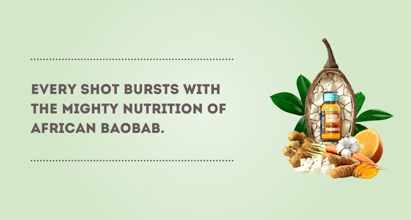 Unrooted - Every shot bursts with the mighty nutrition of African Baobab.
